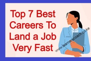 Top 7 Best Careers To Land a Job Very Fast